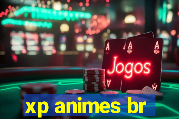 xp animes br